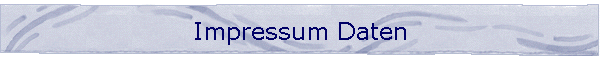 Impressum Daten