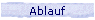 Ablauf