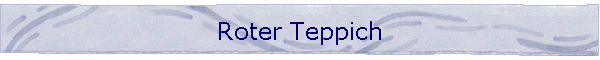 Roter Teppich